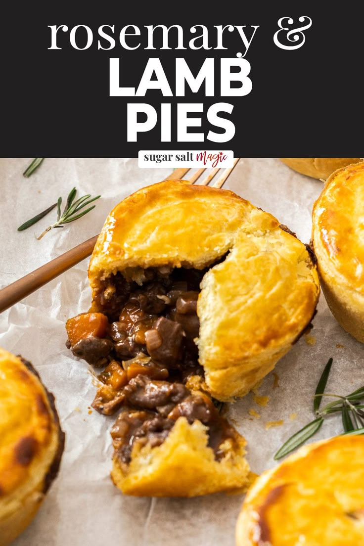 a close up of some food on a piece of paper with the words rosemary and lamb pies