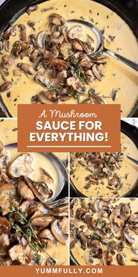 mushroom sauce for everything in a skillet with text overlay that says, mushrooms sauce for everything