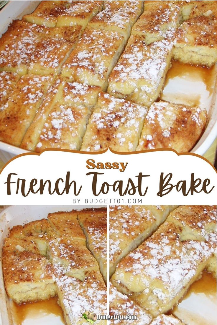 french toast bake with powdered sugar on top in a baking dish and the title overlay reads easy french toast bake