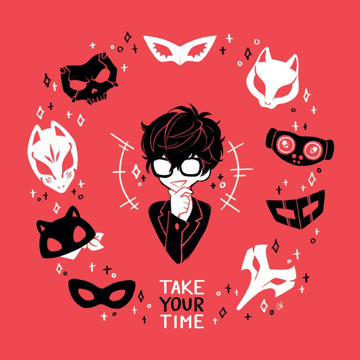 a person with glasses and some masks around him on a red background that says, take your time