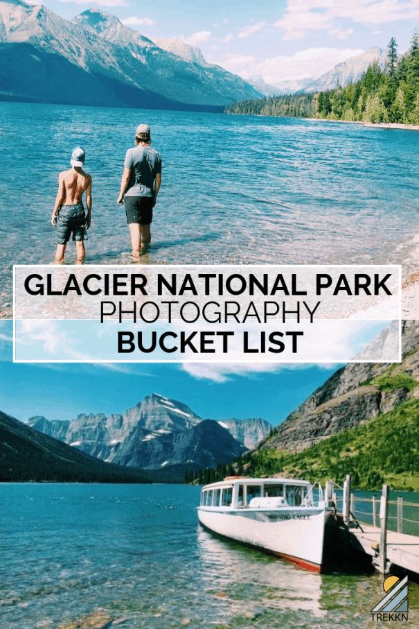 two people standing on the shore of a lake with mountains in the background and text that reads glacier national park photography bucket list