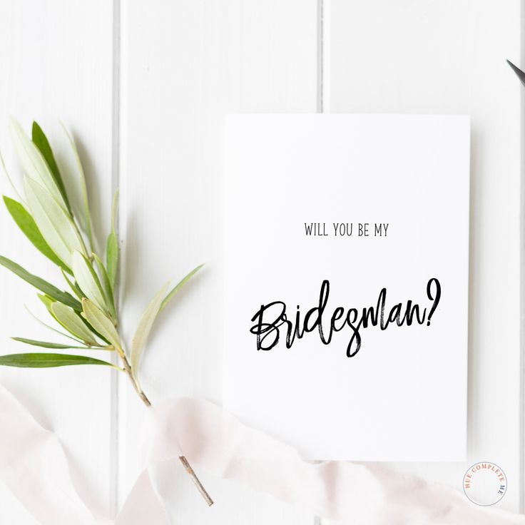 a greeting card with the words will you be my bridesmaid? on it