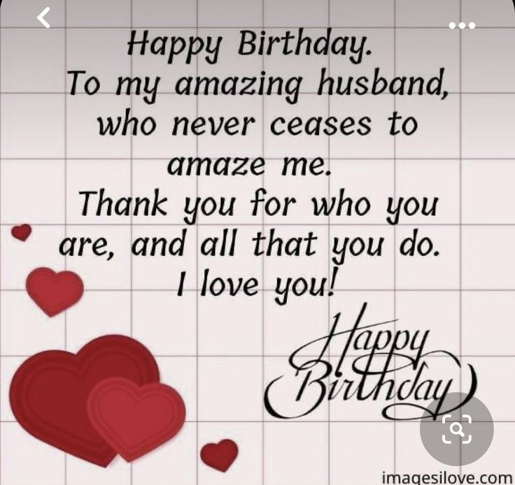 happy birthday to my amazing husband who never sees me thank you for who you are and all that you do i love you