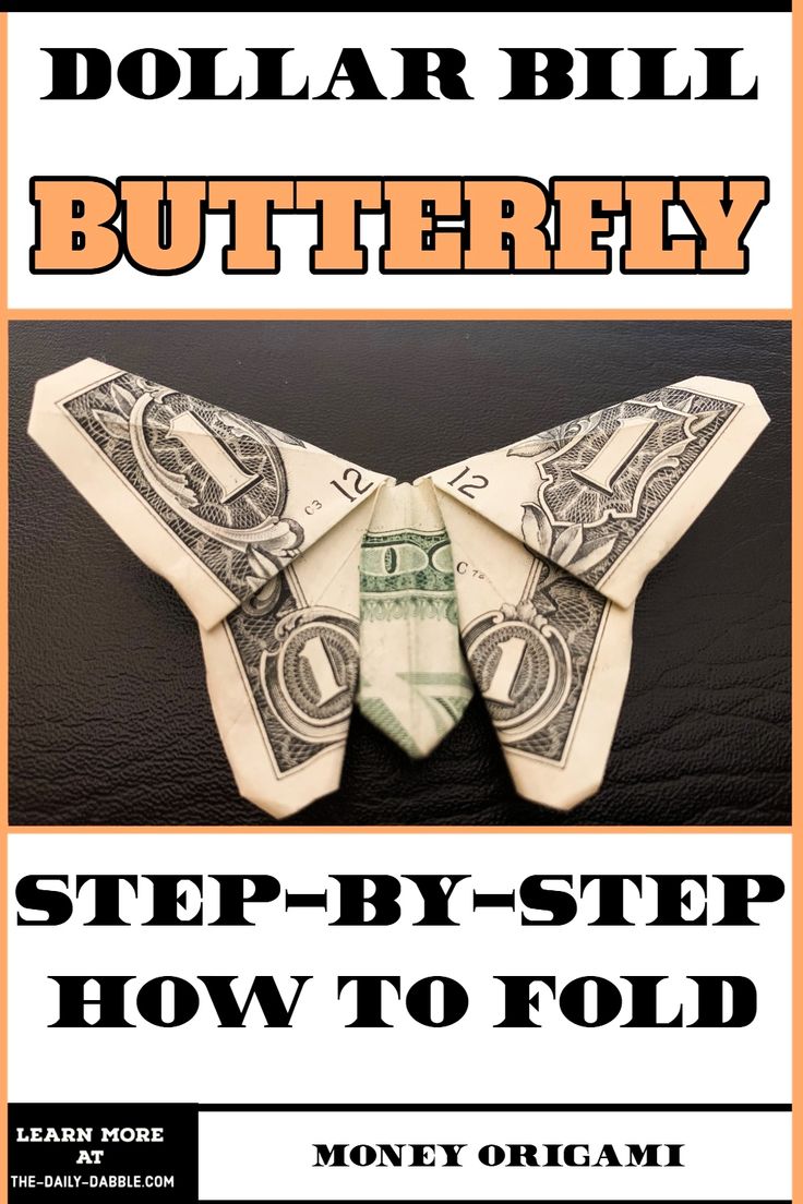 dollar bill origami butterfly step - by - step instructions for how to fold