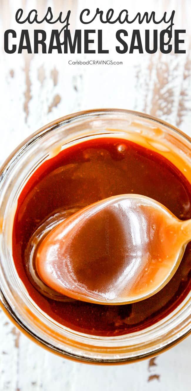 homemade caramel sauce in a glass jar with a spoon on the side and text overlay that reads easy creamy caramel sauce