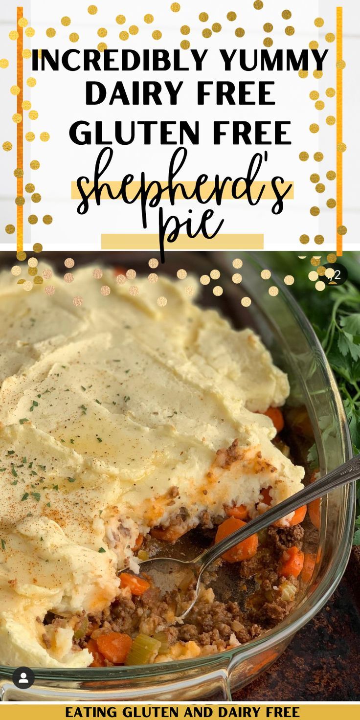 a close up of a plate of shepherds pie with the text overlay reading incredibly yummy dairy free gluten free shepherd's pie