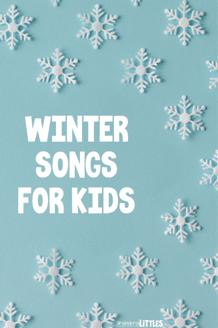 the words winter songs for kids are surrounded by snowflakes on a blue background