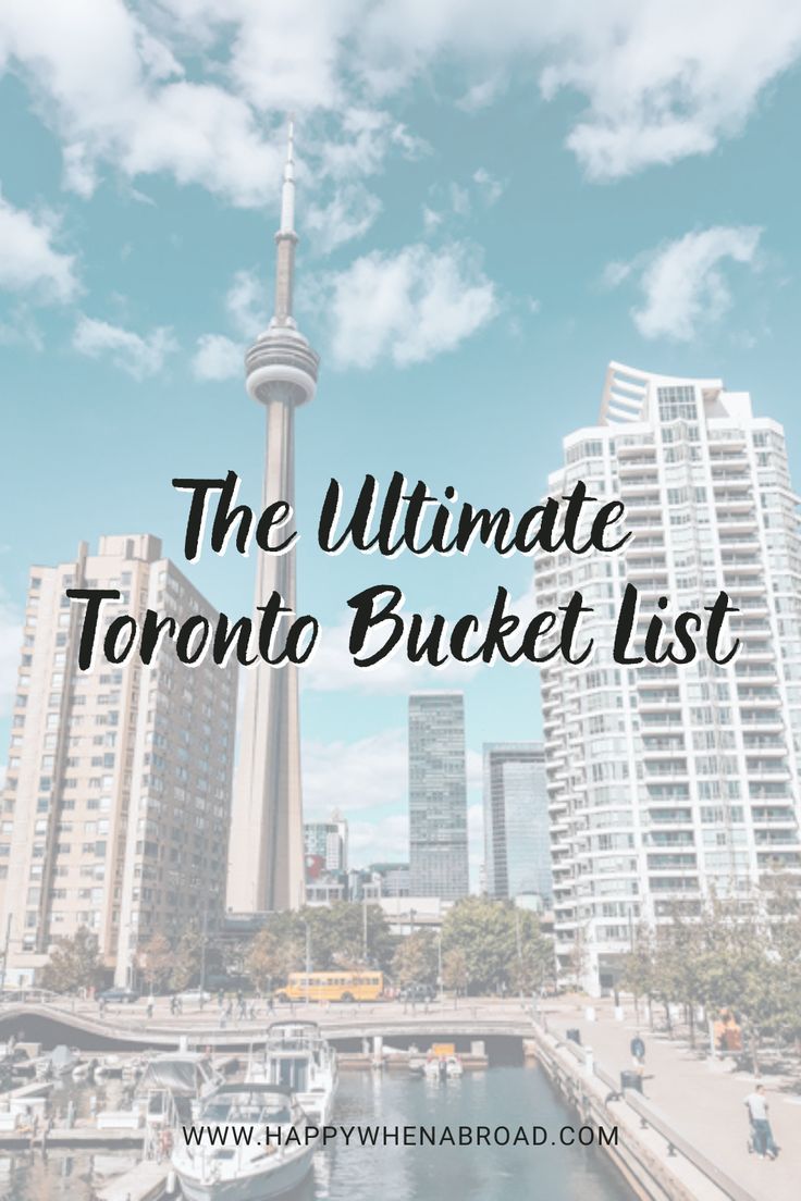 the ultimate toronto bucket list with text overlay