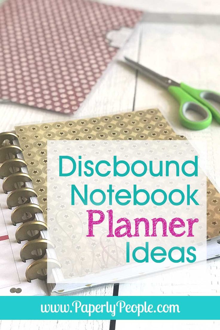 a notebook with the words, disembound notebook planner ideas on it