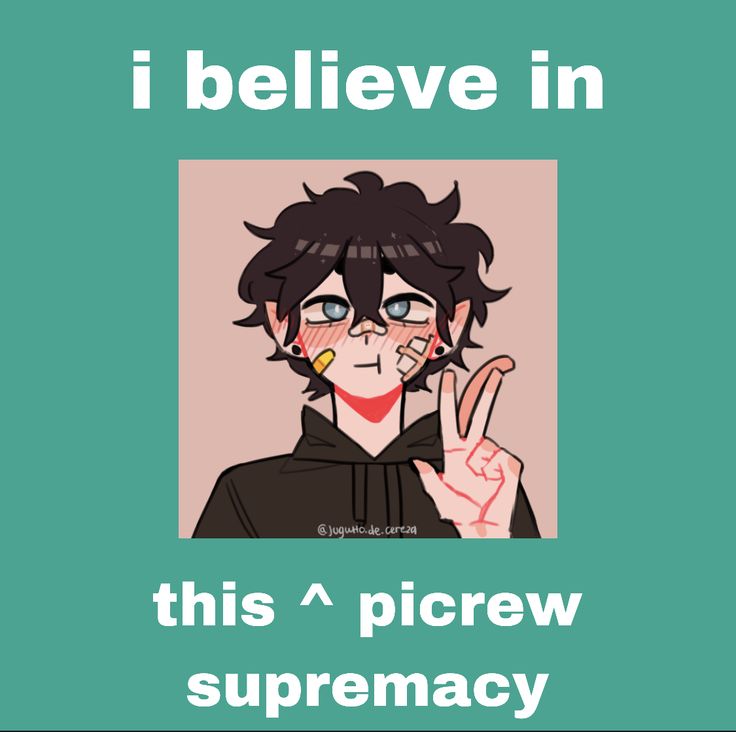 an image of a person with the words i believe in this picrew supremency