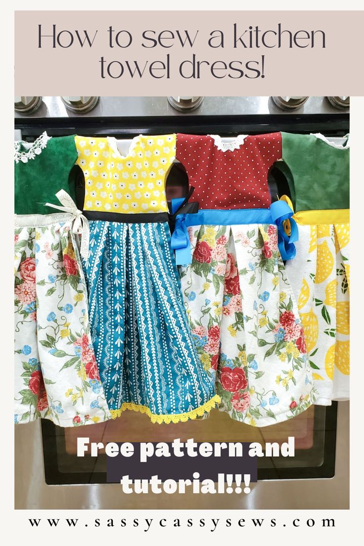 the instructions for how to sew a kitchen towel dress with free pattern and video