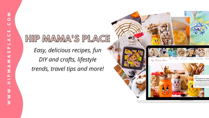 Hip Mama's Place | Easy Recipes, DIY, Lifestyle, Home & Travel