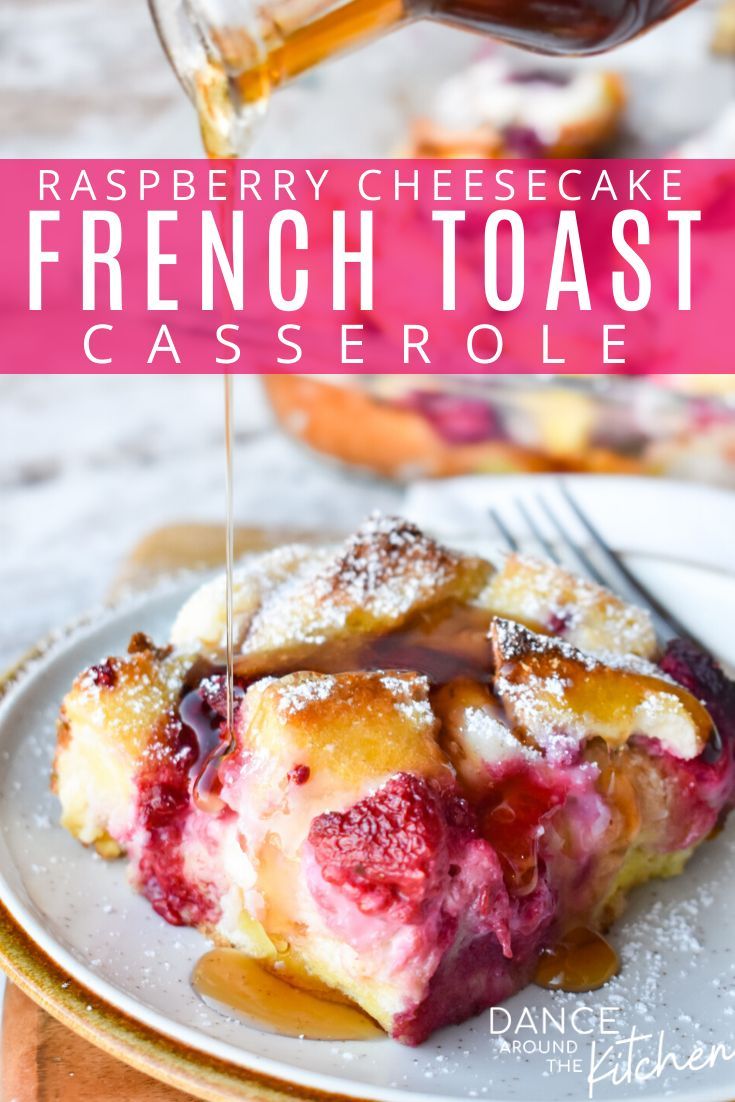 raspberry cheesecake french toast casserole on a plate