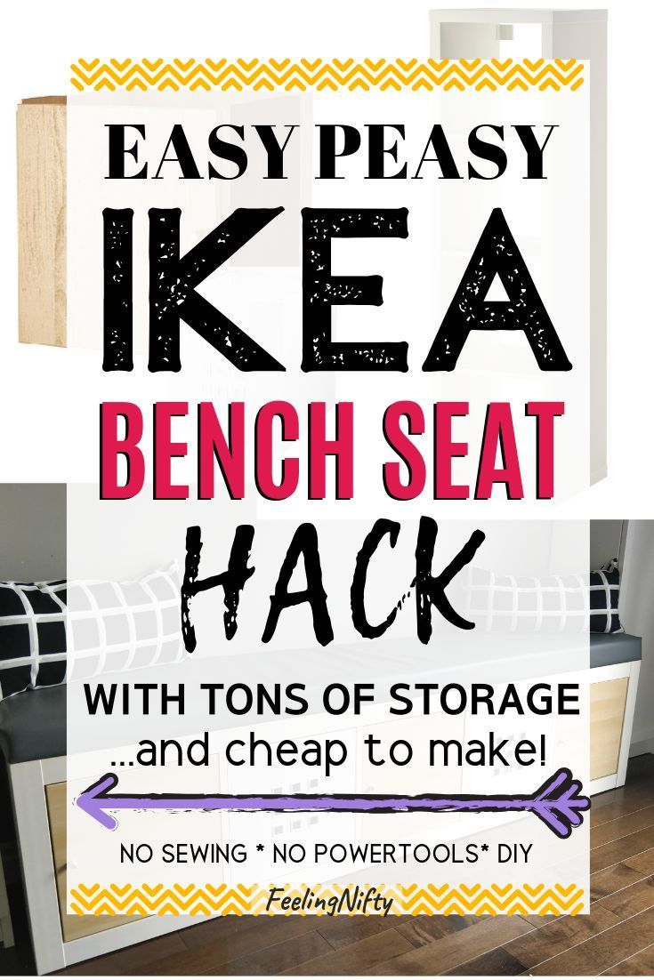 an easy ikea bench seat hack with tons of storage and cheap to make no sewing or power tools diy