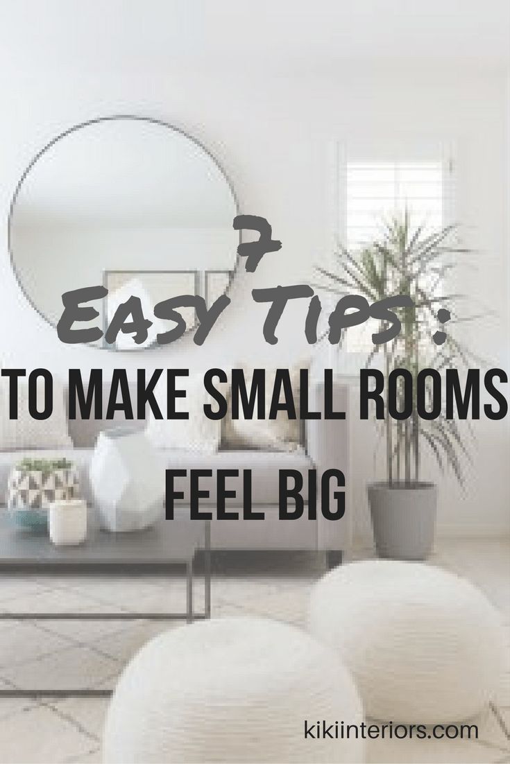 a living room filled with furniture and a round mirror on the wall above it that says easy tips to make small rooms feel big