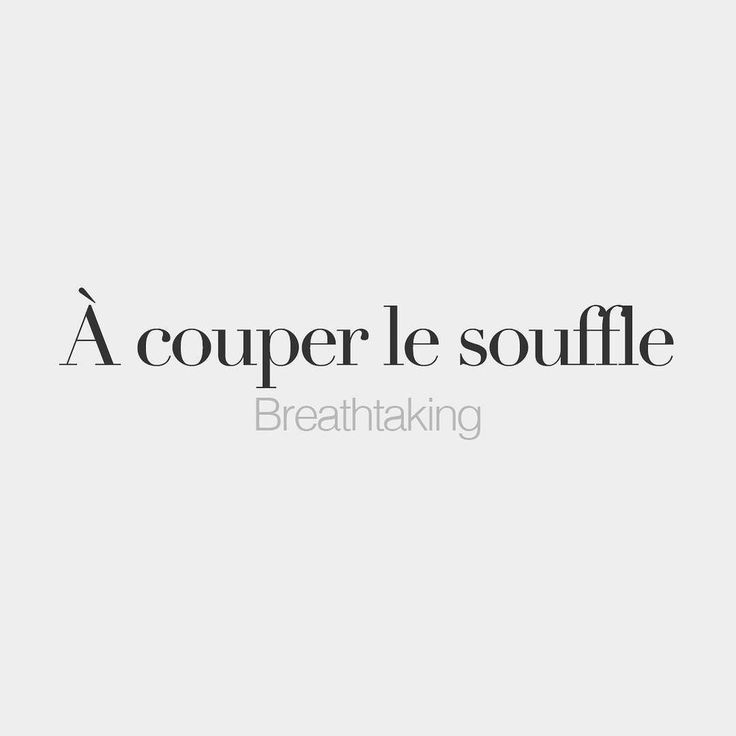 a black and white photo with the words'a couper le souffle '