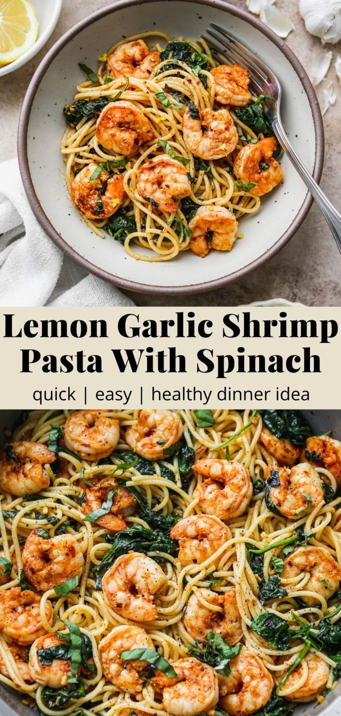 lemon garlic shrimp pasta with spinach is an easy and healthy dinner that's ready in less than 30 minutes