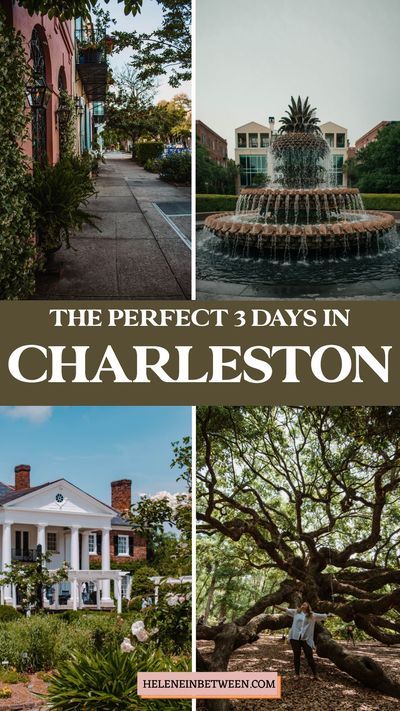 the perfect 3 days in charleston, south carolina with pictures of houses and trees around it