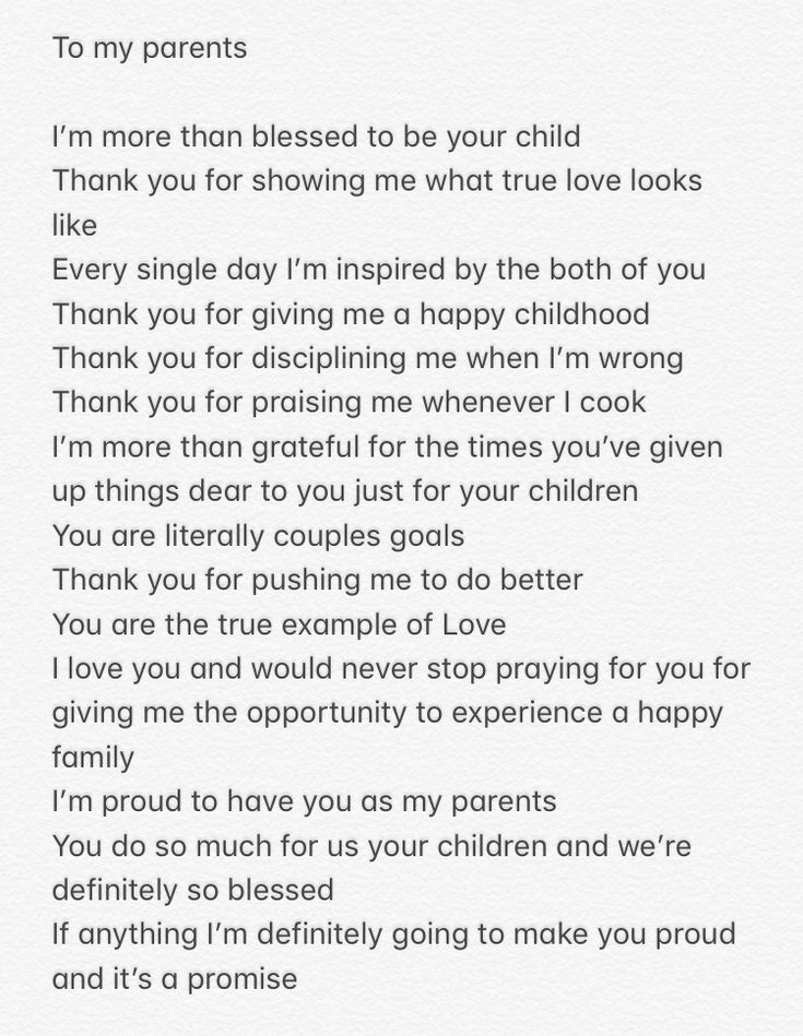 a poem written in black and white with the words, to my parents i'm more than blessed to be your child