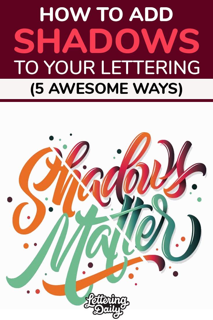 how to add shadows to your lettering 5 awesome ways