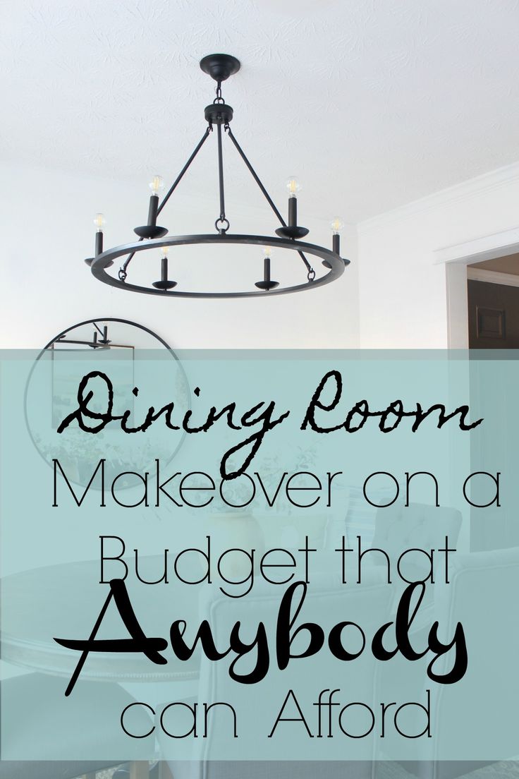 dining room makeover on a budget that anybody can afford