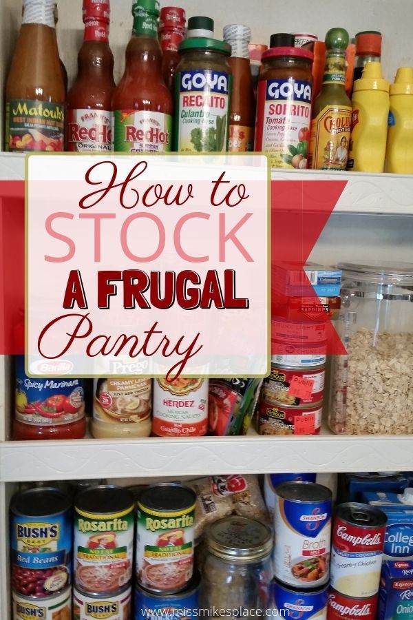 a refrigerator filled with lots of food and labeled how to stock a frugal pantry