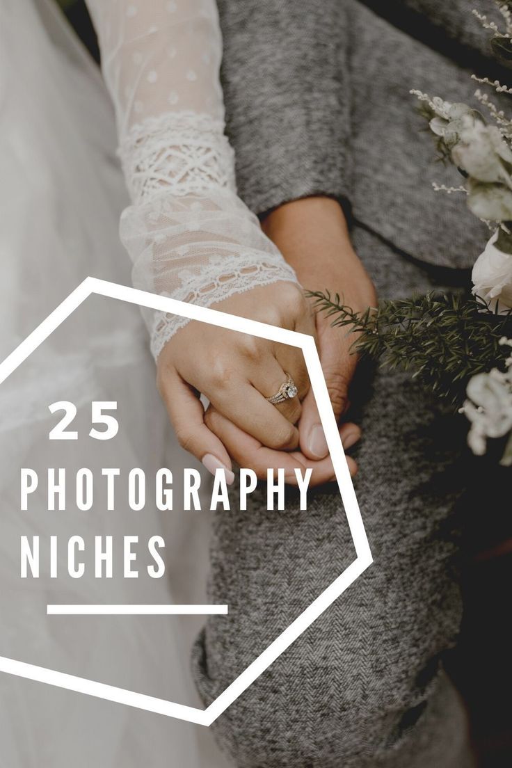 two people holding each other's hands with the text 25 wedding photography niches