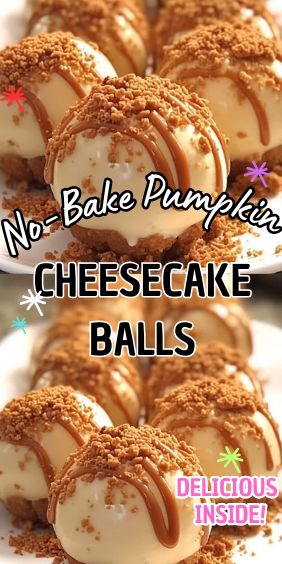 no bake pumpkin cheesecake balls on a plate with the words, no bake pumpkin cheesecake balls