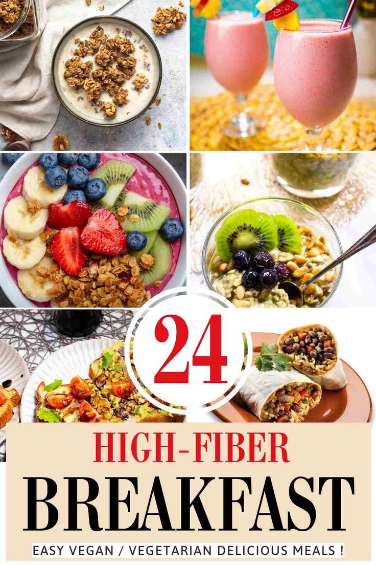 the cover of 24 high - fiber breakfast ideas