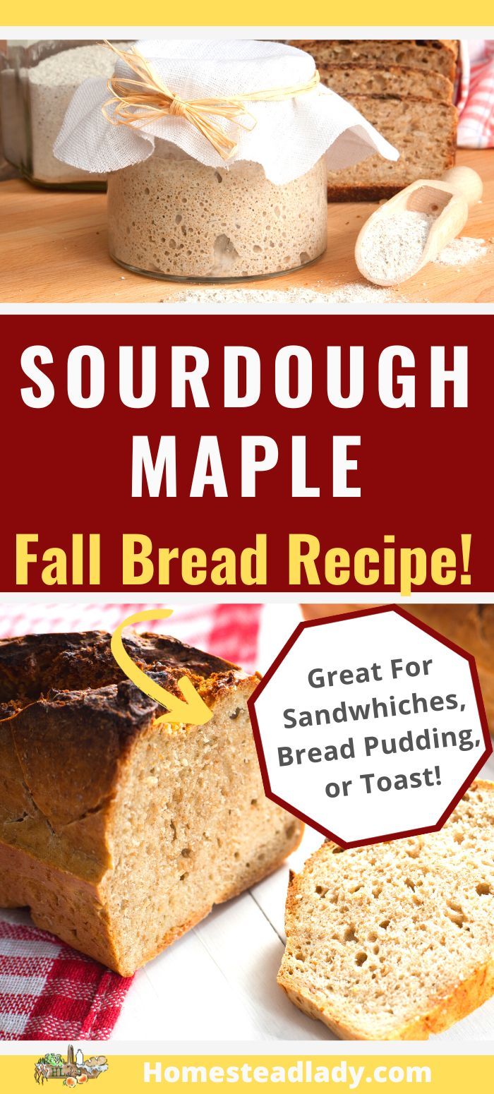 the recipe for sourdough maple bread is shown in red and yellow with text overlay