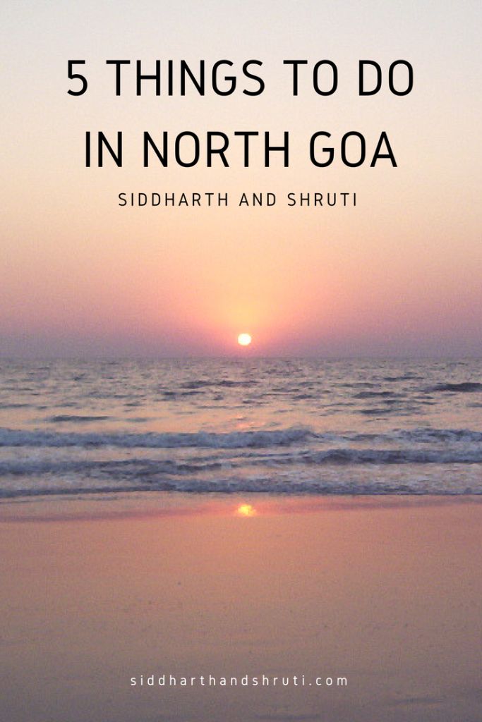 the sun is setting over the ocean with text that reads 5 things to do in north goa