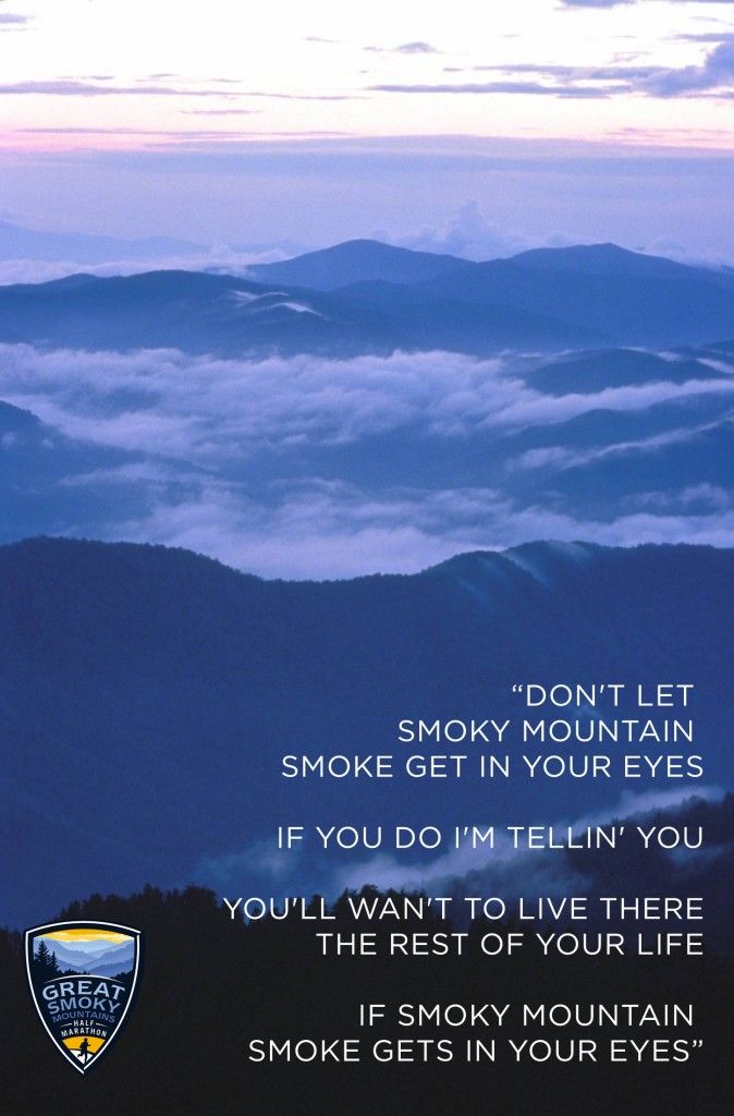 “Don’t let Smoky mountain smoke get in your eyes If you do I’m tellin’ you You’ll wan’t to live there the rest of your life If Smoky mountain smoke gets in your eyes” Mountain Quotes, Gatlinburg Vacation, Wanderlust Quotes, Run Like A Girl, Cades Cove, Travel Quotes Inspirational, Great Smoky Mountains National Park, The Mountains Are Calling, East Tennessee