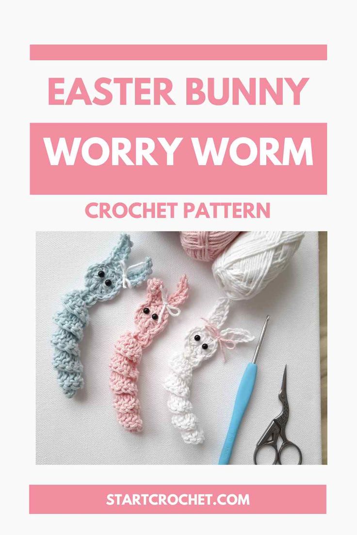 an easter bunny crochet worm pattern with scissors and yarn