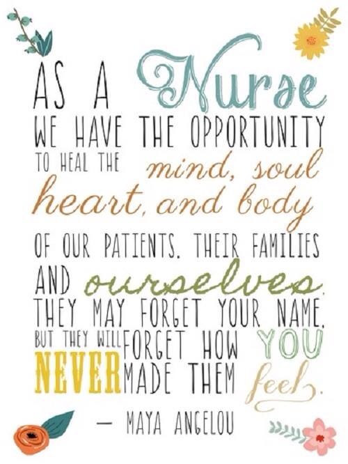 a quote that says as a nurse we have the opportunity to heal the mind and body