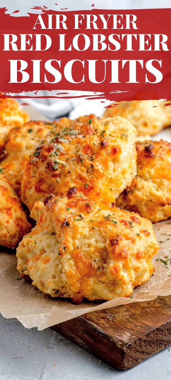 red lobster biscuits with text overlay that reads air fryer red lobster biscuits