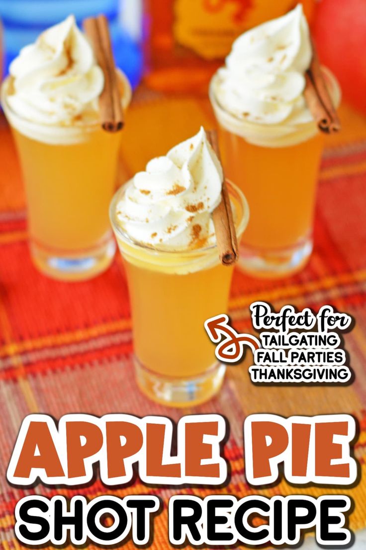 three glasses filled with apple pie shot recipe