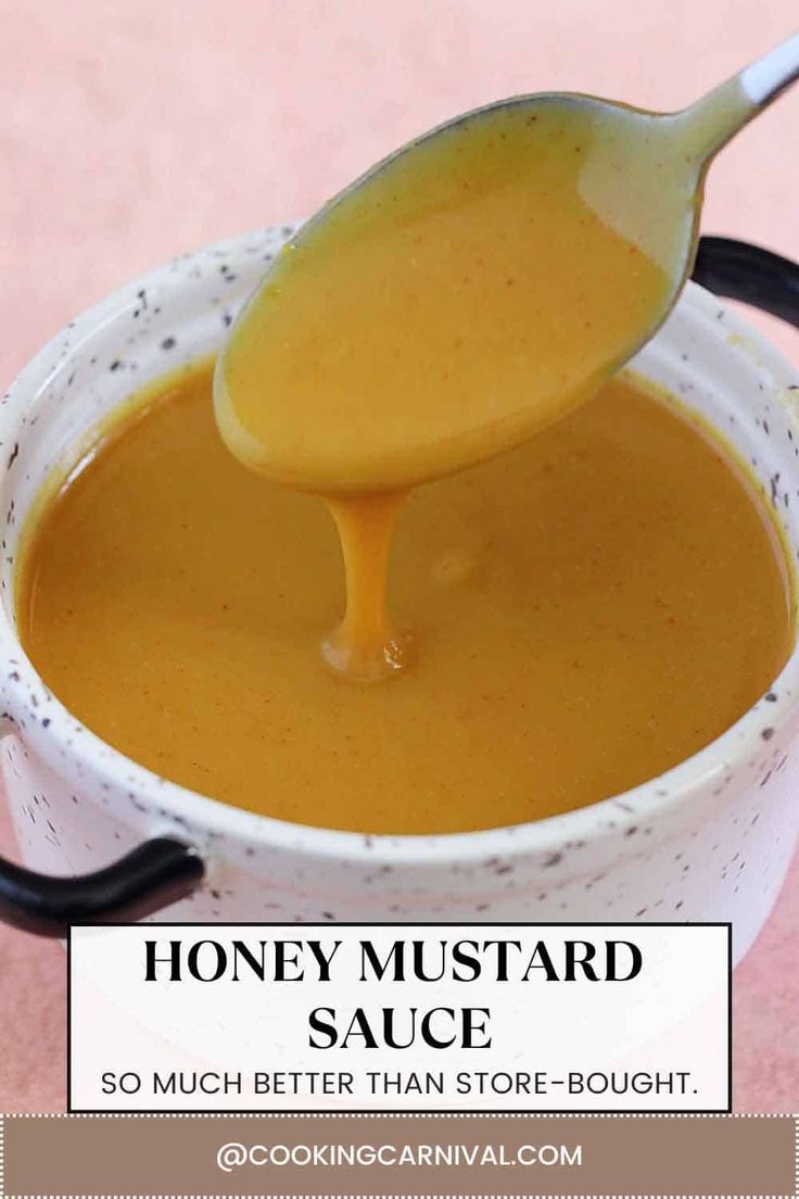 a spoon full of honey mustard sauce in a white bowl with the words, how to make honey mustard sauce so much better than store bought