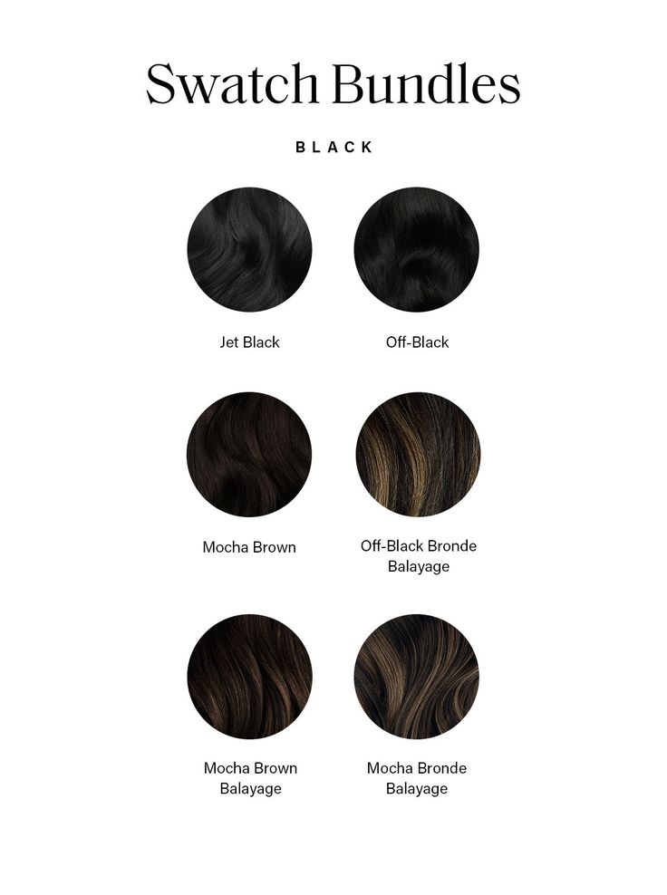 This is a sample swatch bundle that includes colors Jet Black, Off Black, Mocha Brown, Off Black Bronde Balayage, Mocha Brown Balayage, Mocha Bronde Balayage. Colors are shown in respective order. faq can-i-return-my-swatch-bundle how-many-swatches-are-included-in-each-bundle are-multi-colored-shades-dimensional-balayage-and-highlights-included-in-the-bundles what-shades-are-included-in-each-bundle how-big-are-the-swatches how-do-i-use-a-sample-swatch my-hair-is-red-or-gray-can-i-buy-swatches Black Hair Tones, Shades Of Black Hair, Black Brown Hair Color, Mocha Bronde Balayage, Mocha Brown Balayage, Jet Black Hair With Highlights, Espresso Brown Hair Color, Mocha Hair Color, Jet Black Hair Color