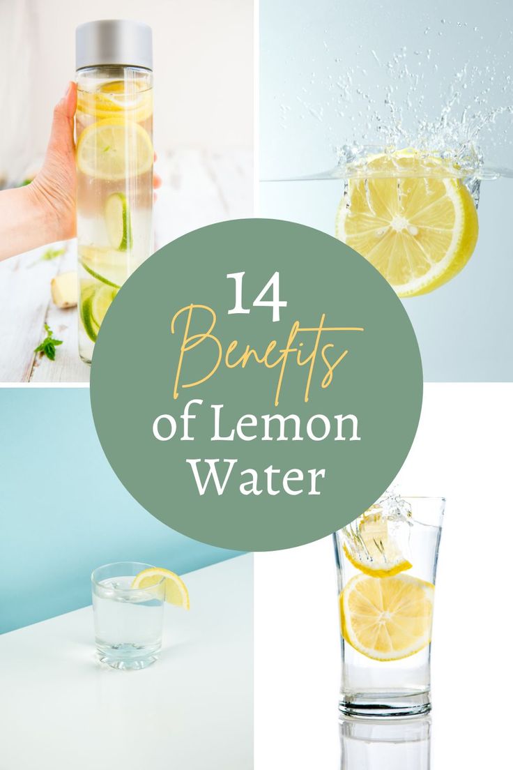 lemon water with the words benefits of lemon water on it and pictures of lemons