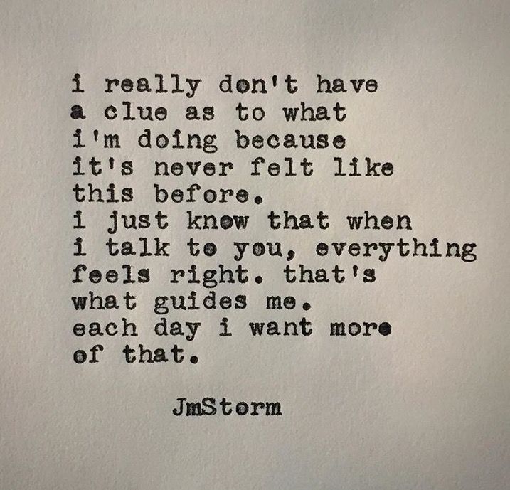 an old typewriter with the words i really don't have a clue as to what i'm doing because it's never felt like this before