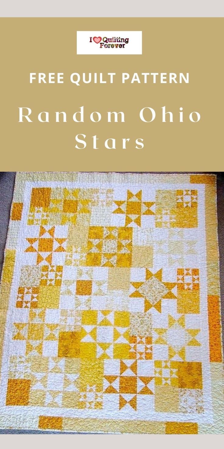 a yellow and white quilt with the words free quilt pattern random ohio stars