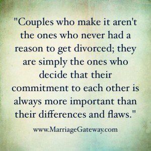 a quote that reads couples who make it aren't the ones who never had a reason to get divored, they are simply the ones who decide