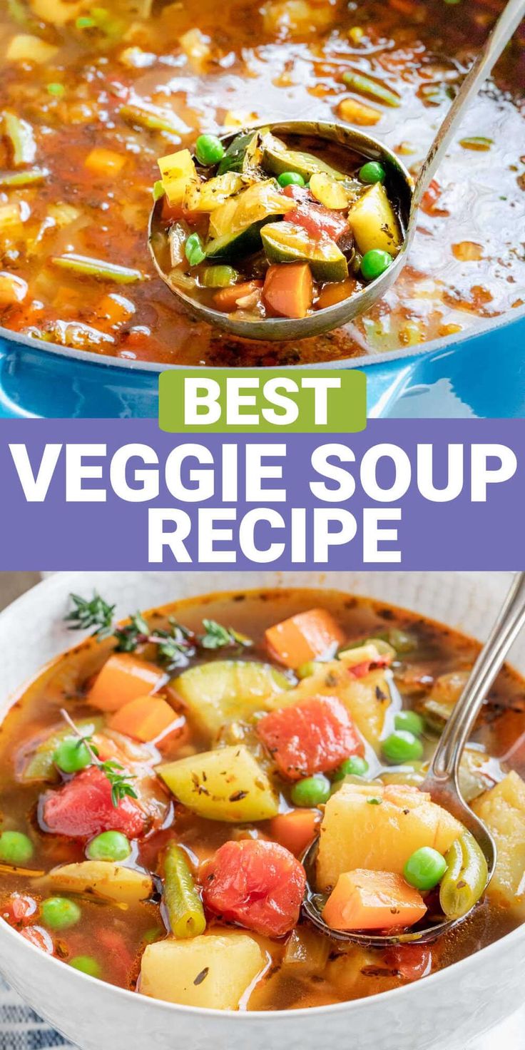 the best veggie soup recipe is made with fresh vegetables and nourishment