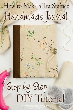 the instructions for how to make a tea stained handmade journal step by step