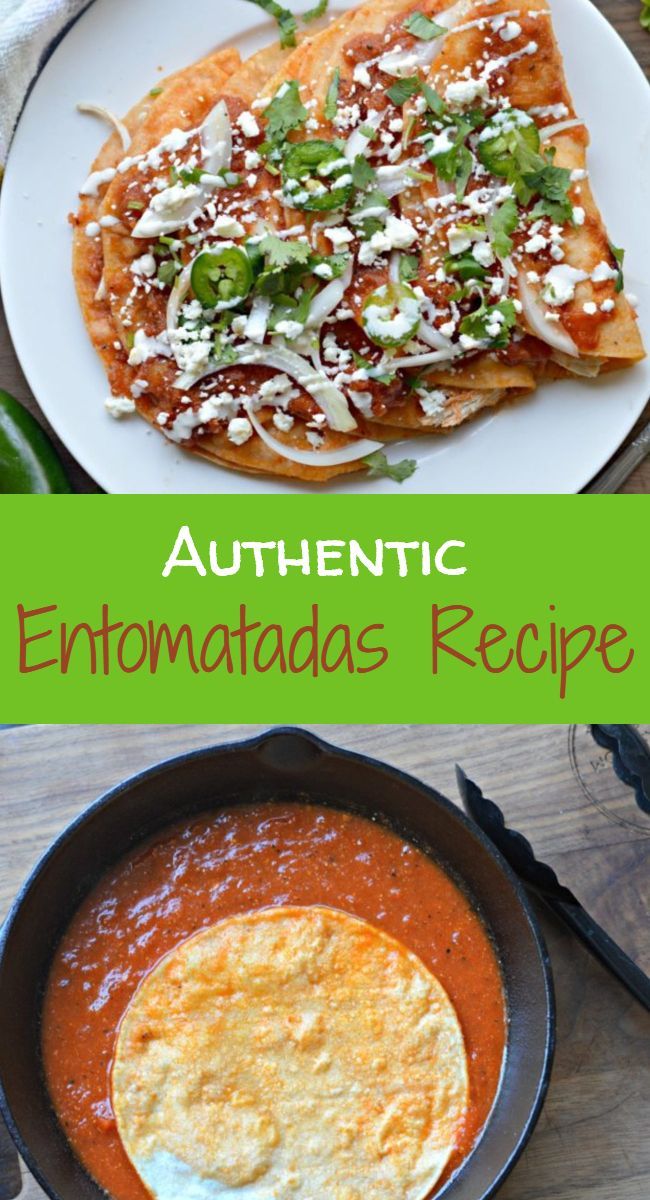 authentic entomatadas recipe with mexican food in the background