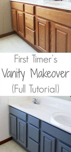 a bathroom vanity with the words first timer's vanity makeover full tutorial