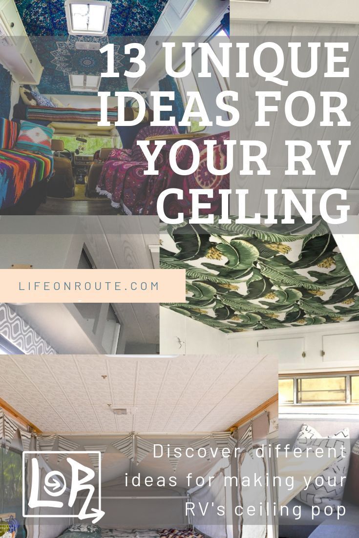 a collage of photos with the words 13 unique ideas for your rv ceiling