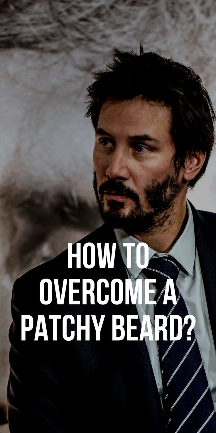 How to Overcome a Patchy Beard? – LIFESTYLE BY PS Men Hair Beard Style, Patchy Beard Styles, Caesar Haircut, Thicker Stronger Hair, Gentleman Fashion, Soul Patch, Patchy Beard, Gentlemens Guide, Beard Haircut