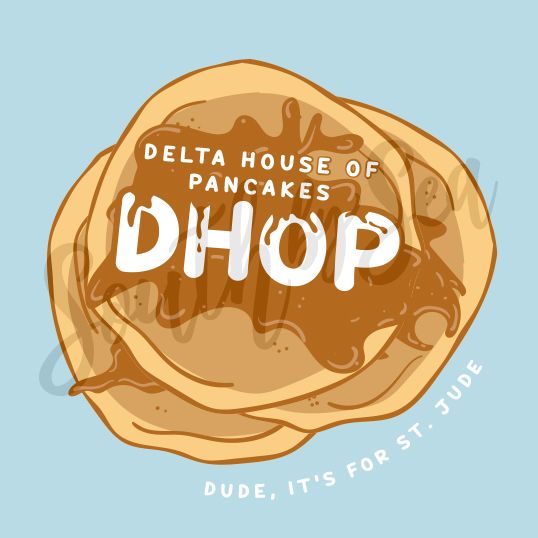 a pancake with the words delta house of pancakes dhhop on it