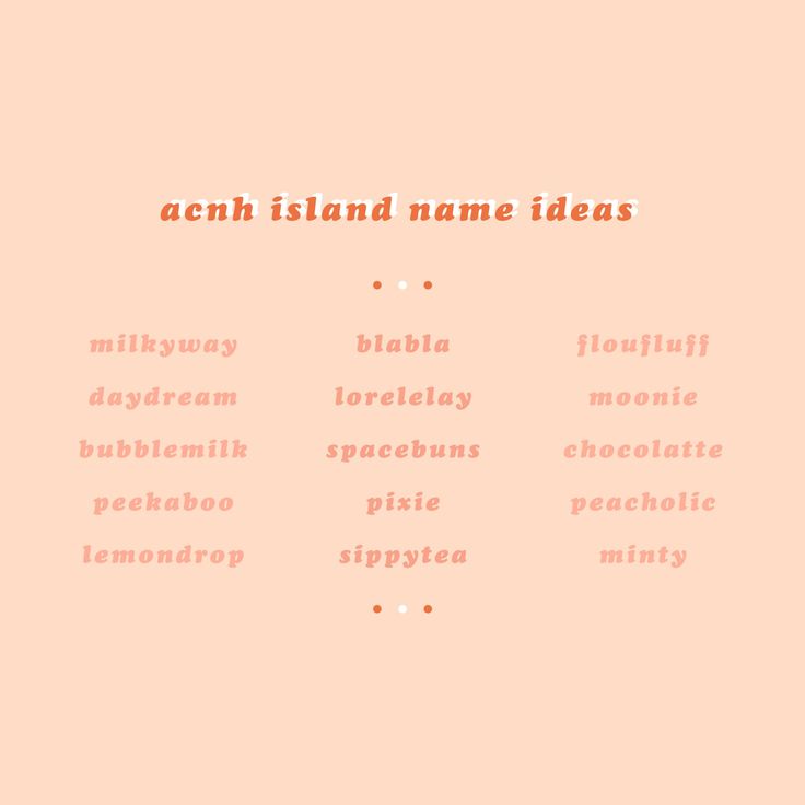 an orange and pink background with the words acn island name ideas in different languages